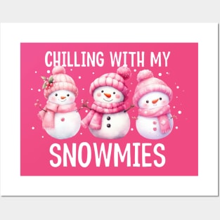 Chilling With My Snomies - Christmas Snowman Posters and Art